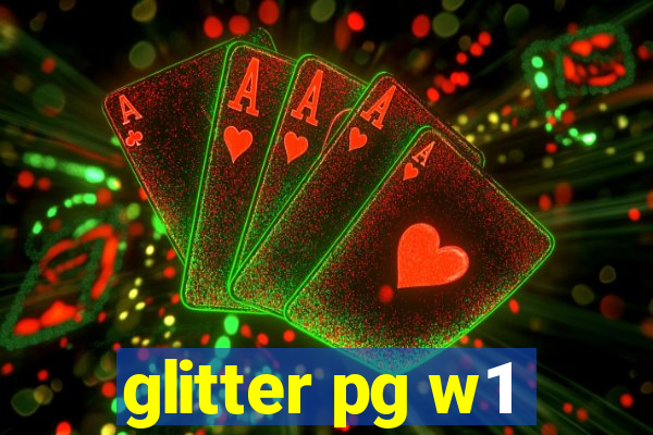 glitter pg w1